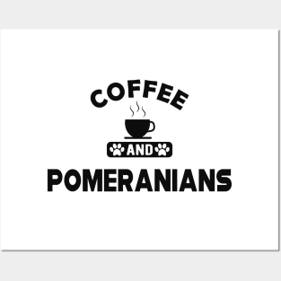 Pomeranian Dog - Coffee and pomeranians Posters and Art